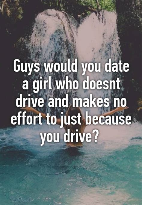 dating a girl who doesnt drive